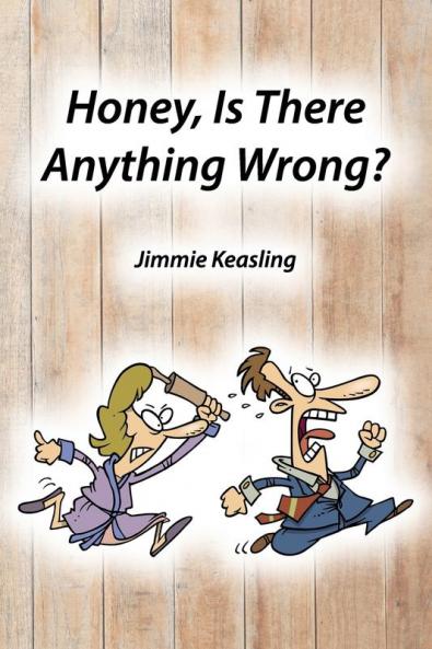 Honey Is There Anything Wrong?