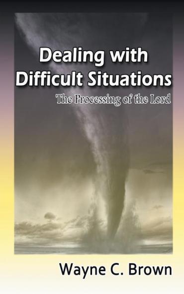 Dealing with Difficult Situations: The Processing of the Lord