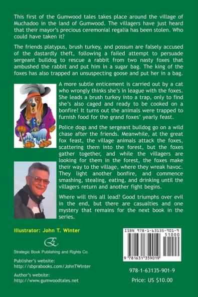 Gumwood Tales - Volume One: The Mayor's Official Ceremonial Regalia