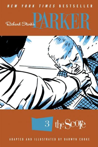 Richard Stark's Parker Volume 3