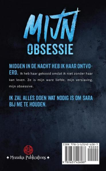 Mijn Obsessie (Mijn Kwelling Book 2)