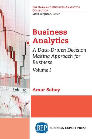 Business Analytics Volume I