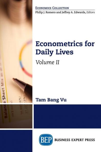Econometrics for Daily Lives Volume II