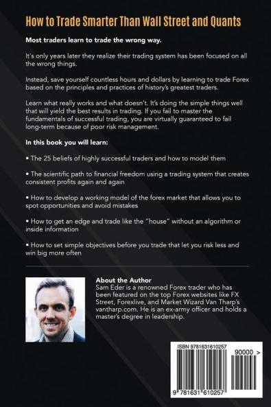 The Consistent Trader: How to Build a Winning Trading System Master Your Psychology and Earn Consistent Profits in the Forex Market