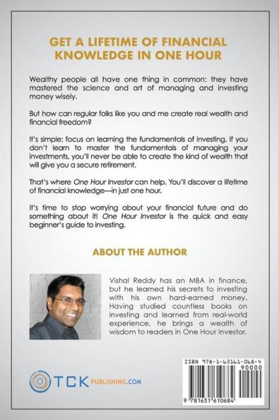 One Hour Investor: A Beginner's Guide to Investing Wisely in Stocks Mutual Funds and Bonds