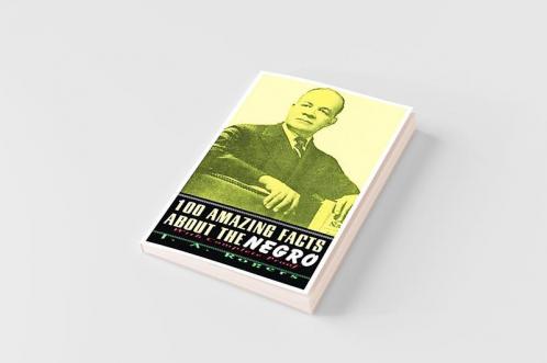 100 Amazing Facts About The Negro