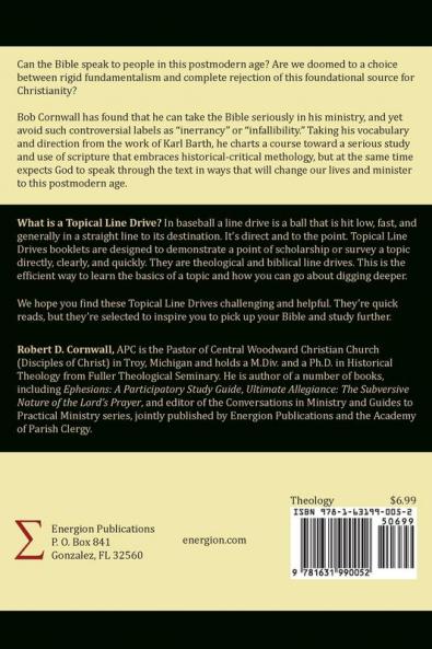 The Authority of Scripture in a Postmodern Age: Some Help from Karl Barth