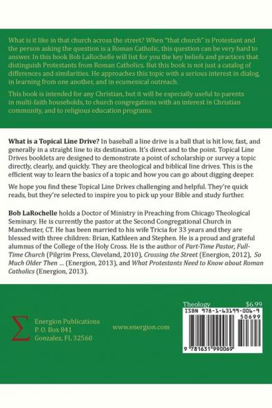 What Roman Catholics Need to Know about Protestants