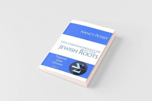 Why Christians Should Care about Their Jewish Roots