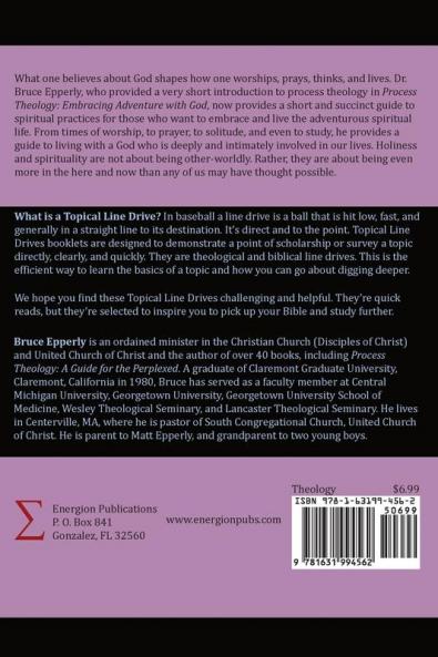 Process Spirituality: Practicing Holy Adventure: 28 (Topical Line Drives)