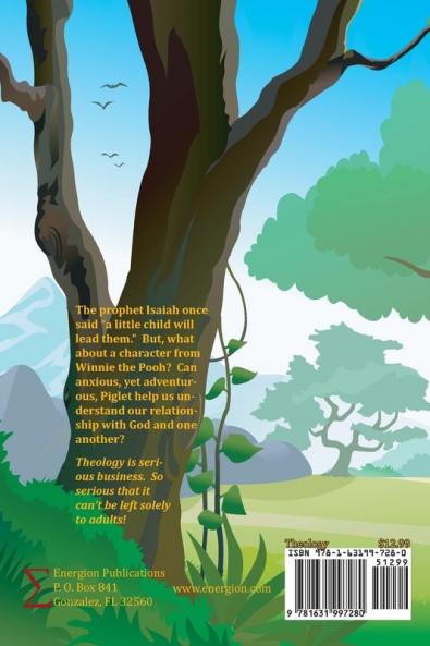 Piglet's Process: Process Theology for All God's Children