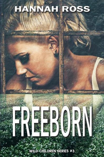 Freeborn: 3 (Wild Children)