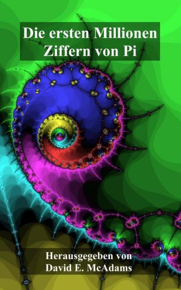 Die ersten Millionen Ziffern von Pi