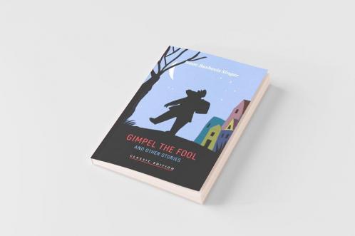Gimpel the Fool and Other Stories