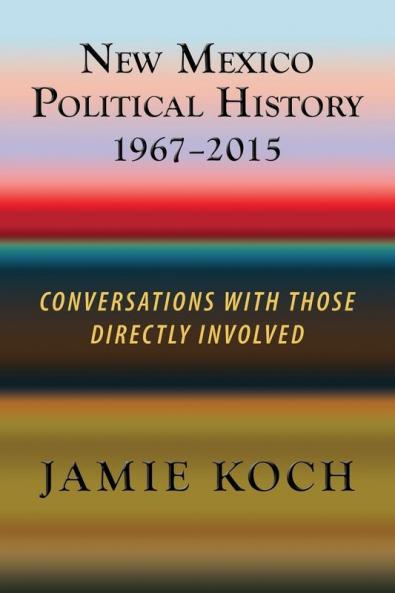 New Mexico Political History 1967-2015
