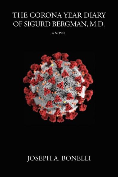 The Corona Year Diary of Sigurd Bergman MD