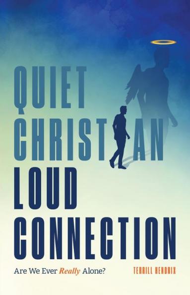 Quiet Christian Loud Connection