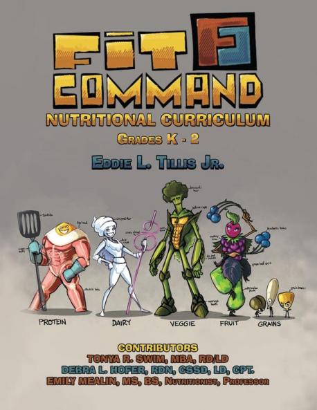 Fit Command Nutritional Curriculum Grades K - 2