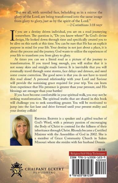 Road to Transformation: Journey to God's Glory