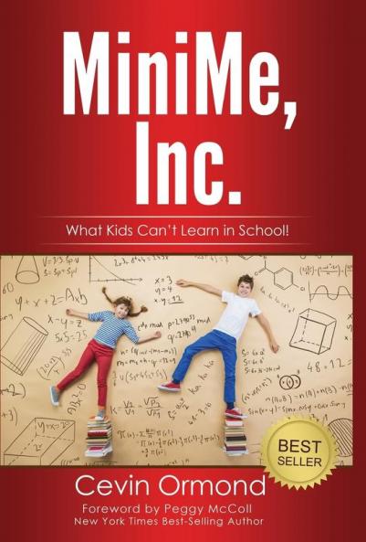 MiniMe Inc.: What Kids Can't Learn in School!