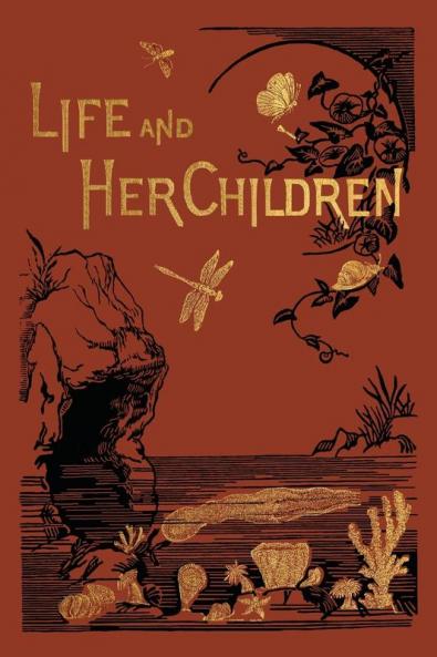 Life and Her Children (Yesterday's Classics)