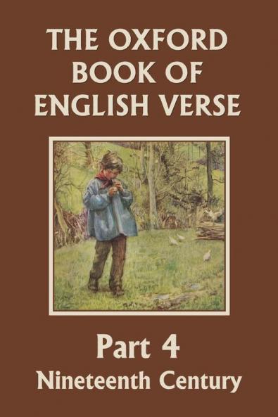 The Oxford Book of English Verse Part 4