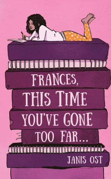 Frances This Time You've Gone Too Far