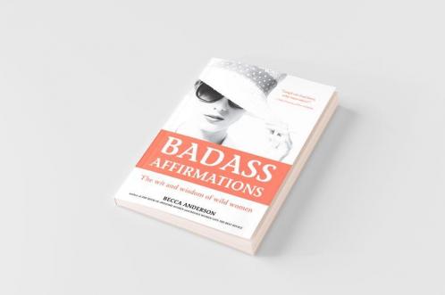 Badass Affirmations