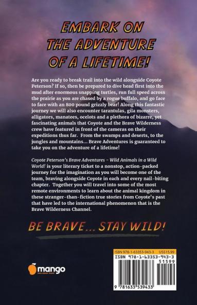 Coyote Peterson's Brave Adventures