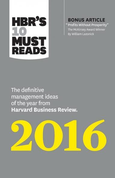 Hbr's 10 Must Reads 2016