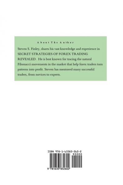 Forex Trading System: Secret Strategies of Forex Trading Revealed: Simple and Easy Strategies for Making Unlimited Profits in Forex Trading