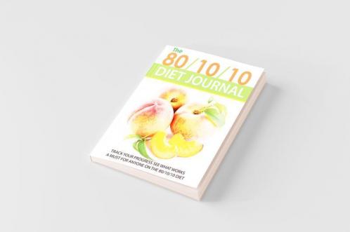 The 80/10/10 Diet Journal