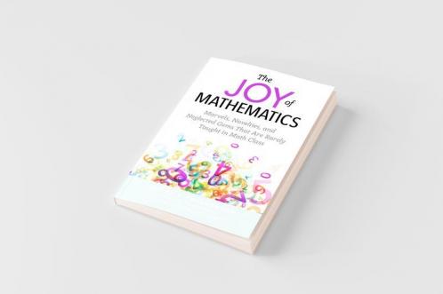The Joy of Mathematics