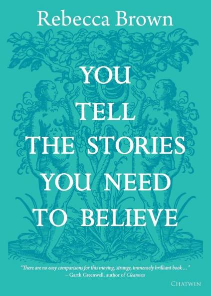 You Tell the Stories You Need to Believe