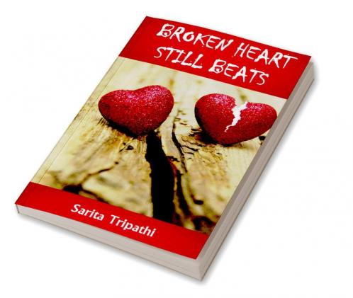 Broken Heart Still Beats