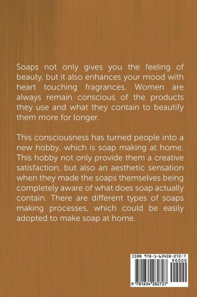 Soap Making Recipes Book 2: Melt and Pour Soap Recipes