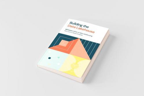 Building the Data Lakehouse