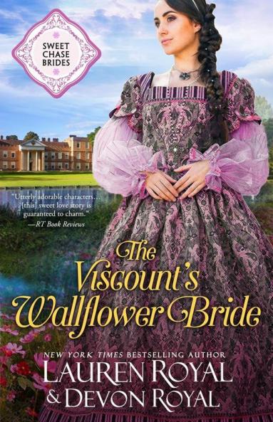 The Viscount's Wallflower Bride: 5 (Sweet Chase Brides)