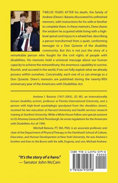 Wisdom from a Chair: Thirty Years of Quadriplegia - The Memoirs of Andrew I. Batavia