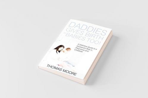 Daddies Give Birth To Babies Too!