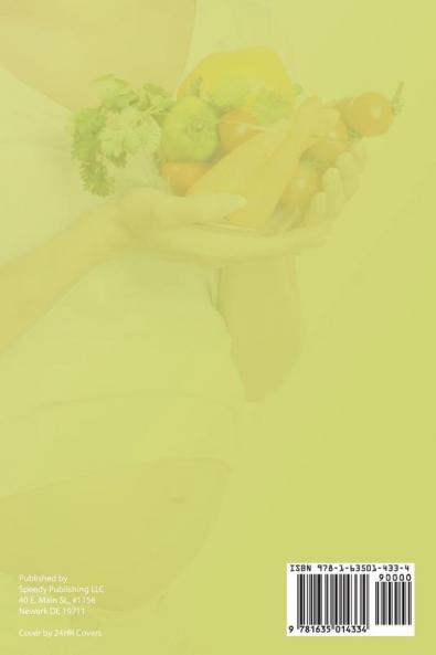 Eating for Two: The Importance of Diet and Nutrition to Having a Perfect Baby