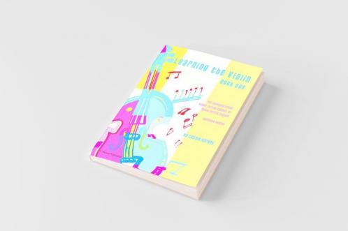 Learning the Violin Book One