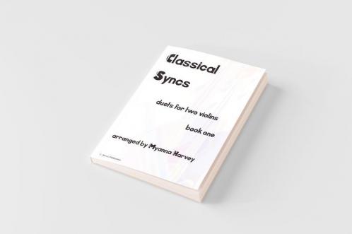 Classical Syncs; Duets for Two Violins Book One
