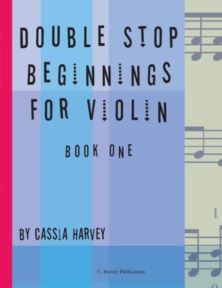 Double Stop Beginnings for Violin Book One