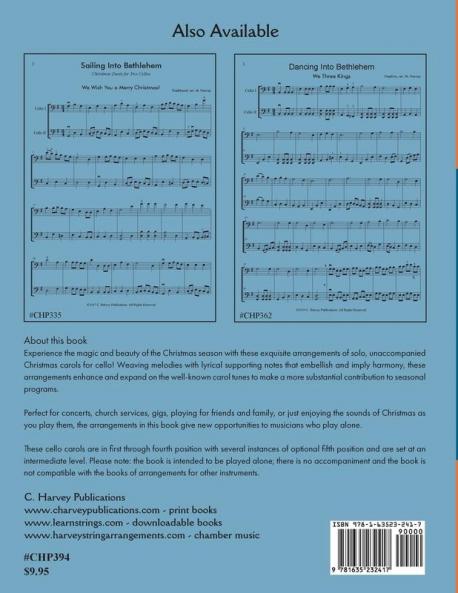Following the Star Solo Christmas Carol Arrangements for Unaccompanied Cello