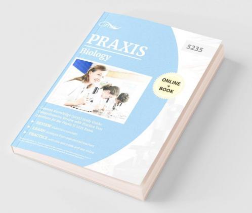 Praxis Biology Content Knowledge (5235) Study Guide