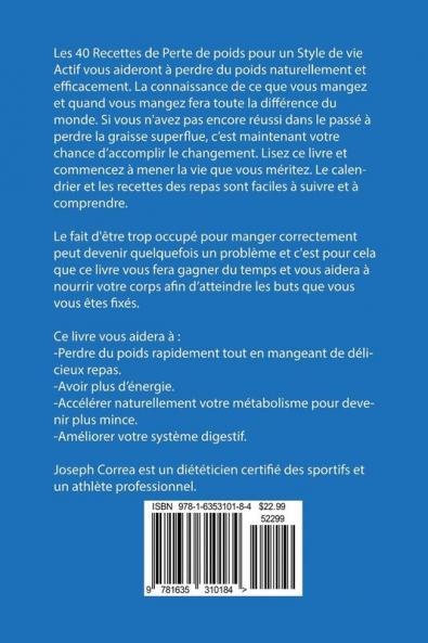 40 Recettes pour la Perte de Poids pour un Mode de Vie Actif: La Solution pour Combattre la Graisse
