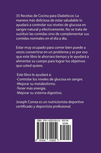 35 Recetas de Cocina para Diabéticos: La manera más deliciosa de estar saludable