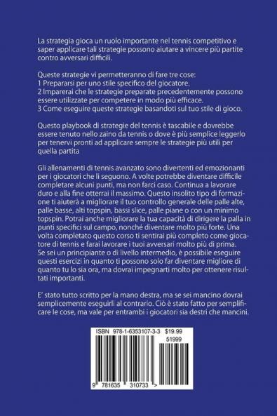 114 Strategie del Tennis Tattiche Mentali ed Esercizi: Migliora il tuo gioco in 10 giorni
