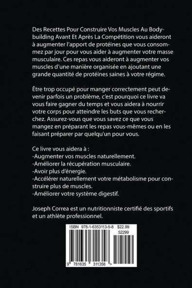 Des Recettes Pour Construire Vos Muscles Au Bodybuilding Avant Et Après La Compétition: Améliorez Vos Performances Et Récupérez Plus Rapidement Votre ... Et Dissoudre Les Lipides De Votre Corps